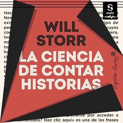 La ciencia de contar historias (Audiolibro) | Prueba Gratis