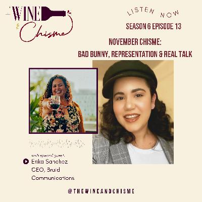 November Chisme: Bad Bunny, Representation, and Real Talk