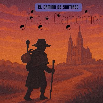 El camino de Santiago - Alejo Carpentier