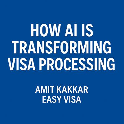 AI & Immigration: How Technology Is Transforming Visa Processing AI & Immigration: How Technology Is Transforming Visa Processing