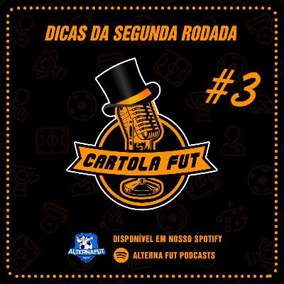 CartolaFut #3 - Dicas da 2ª rodada