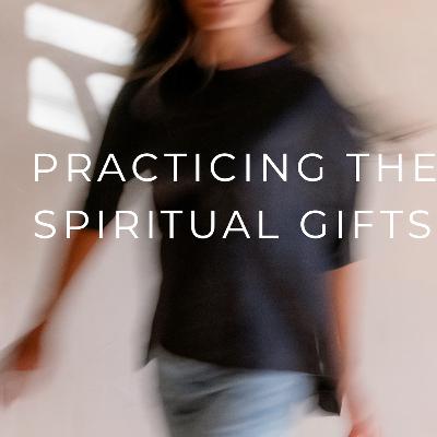 4: One Body, Many Gifts 4: One Body, Many Gifts