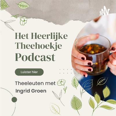 #9 Theeleut - Brandnetel en inspiratie