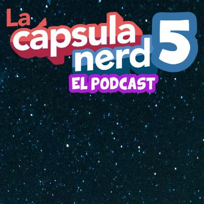 La cápsula nerd T5 | [HISTORIA DE LAS CONSOLAS,BAJAN LOS PRECIOS DE NINTENDO SWITCH ONLINE Y DAN DA DAN]