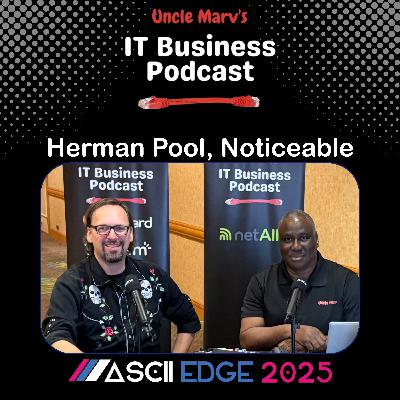 Noticeable: Marketing Automation for MSPs (EP 798)