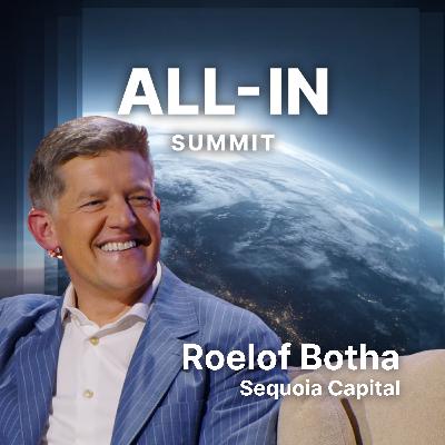 Sequoia’s Roelof Botha: Why Venture Capital is Broken & How Great Companies Are Built