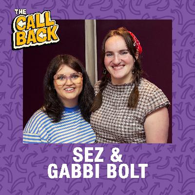 Internet or IRL with Sez and Gabbi Bolt