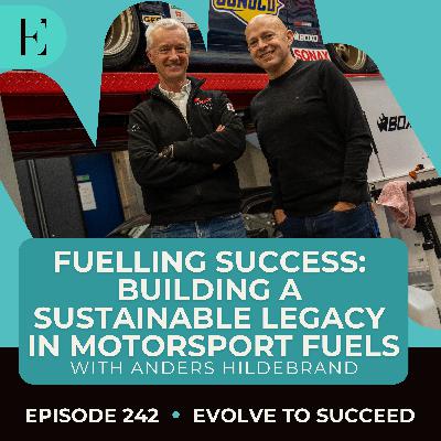 Fuelling Success: Building a Sustainable Legacy in Motorsport Fuels, with Anders Hildebrand