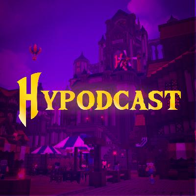 TapL - 100k Montages, Skeppy's Burgers, Minecraft Monday and Minecraft Saturday - The Hypodcast #2