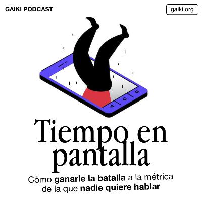 Tiempo en Pantalla (Cómo ganarle la batalla a la métrica de la que nadie quiere hablar)