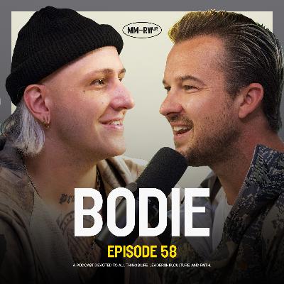Ep 58 — Bodie: God Told Me I'd Be on The Voice…Then I Got Cut — Rich Wilkerson Jr.