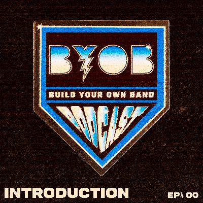 Build Your Own Band Introduction, The "Who", "What" and "Why"