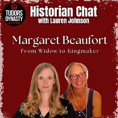 Margaret Beaufort: From Widow to Kingmaker