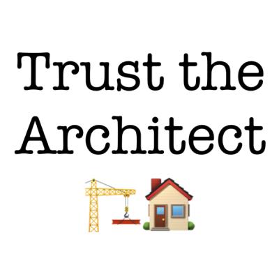 E139: Trust the Architect 🏗