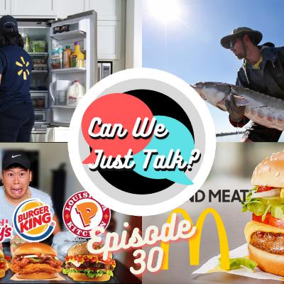 Real Big Fish, Next Level Delivery, Beyond McDonald's, and a Growing Chicken Crisis... Ep. 30