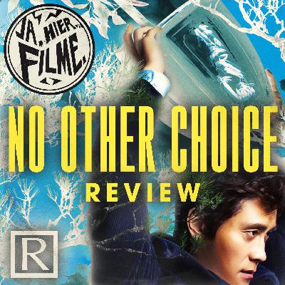 No Other Choice: Oldboy-Regisseur Park Chan-wook hat wieder gekocht | Redebedarf #26 No Other Choice: Oldboy-Regisseur Park Chan-wook hat wieder gekocht | Redebedarf #26