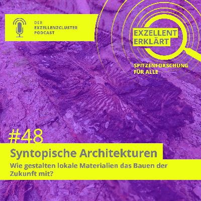 Syntopische Architekturen: Wie gestalten lokale Materialien das Bauen der Zukunft mit?