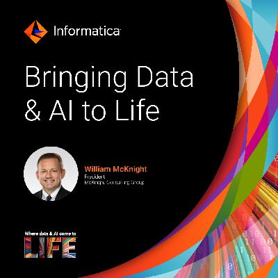 Unlocking AI and Not Getting Left Behind with William McKnight of McKnight Consulting Group