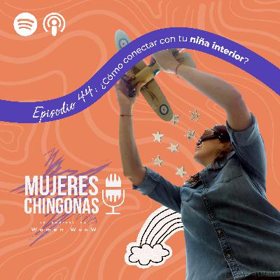 T3 Ep.044 ¿Cómo conectar con tu niña interior?