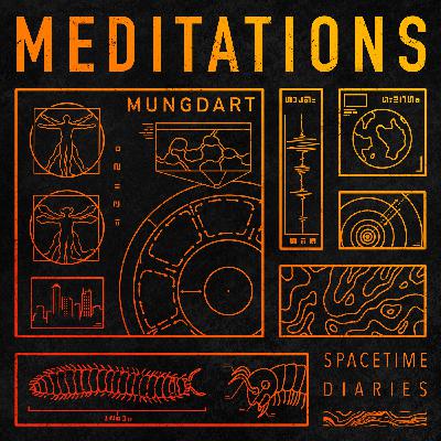 Meditations - Mungdart (feat. Michelle Gebauer and Andy Turtle)