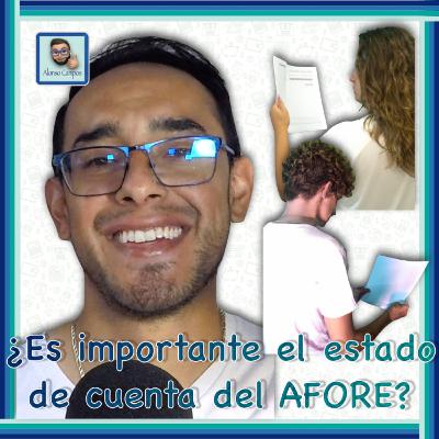 Lo que debes saber del Estado de Cuenta de tu #AFORE