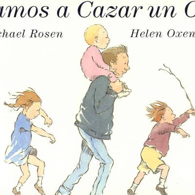 Vamos a Cazar un Oso Vamos a Cazar un Oso