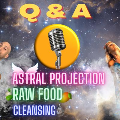 Live Q & A With Eli Martyr and Raw Coconut Girl - Astral Travel, Raw Food, Cleansing and More Live Q & A With Eli Martyr and Raw Coconut Girl - Astral Travel, Raw Food, Cleansing and More
