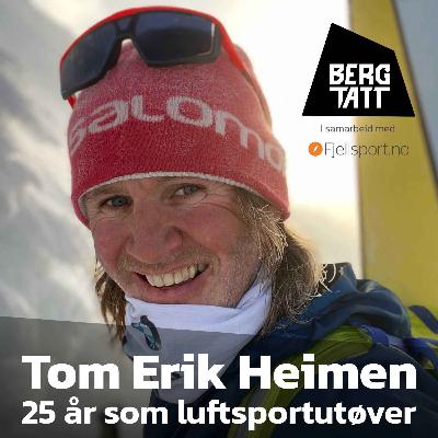 Tom Erik Heimen | 25 År Som Luftsportutøver