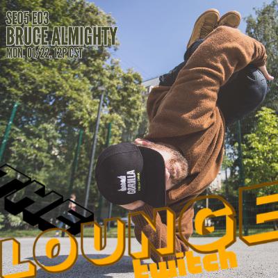 The Lounge Presents No. 121 Bruce Almighty & Majo