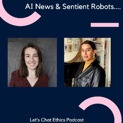 AI News & Sentient Robots..