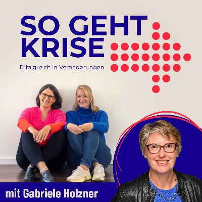 #09 Gabriele Holzner: Clash der Führungsstile im Hessischen Rundfunk