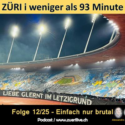 Einfach nur brutal - 12/25