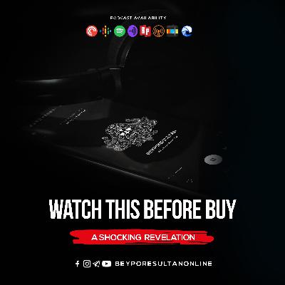 EPISODE 58 - WATCH THIS BEFORE BUY | A SHOCKING REVELATION | MALAYALAM PODCAST BEYPORESULTAN