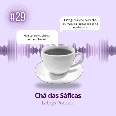 #29 - Chá das Sáficas