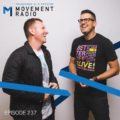 Movement Radio - Episode 237
