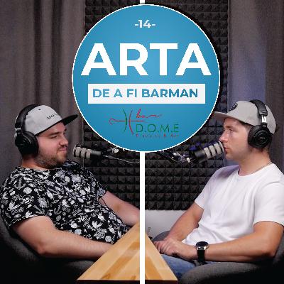 Podcast “Arta de a fi barman” – Episodul 14 – “Bartending pe aşezate” cu Florin Eduard Mocondureanu a.k.a Moco