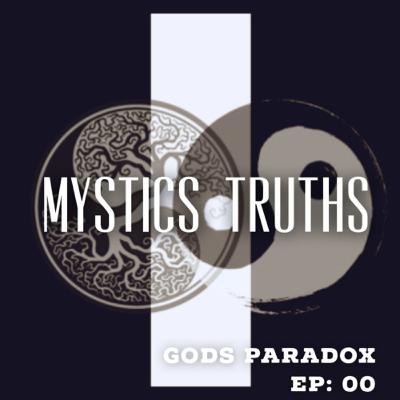Gods Paradox Ep: 00