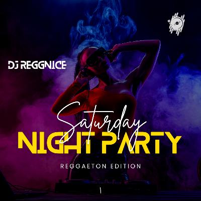 Episode 4: SATURDAY NIGHT REGGAETON PARTY Episode 4: SATURDAY NIGHT REGGAETON PARTY