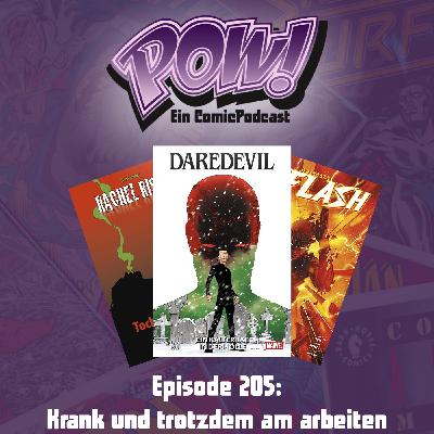 Ep. 205: Krank und trotzdem am arbeiten