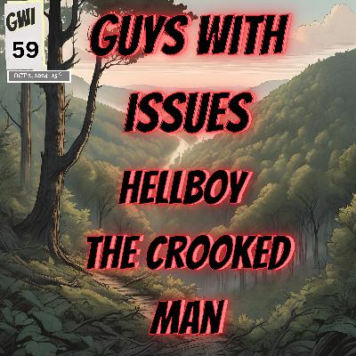 Issue 59: Hellboy and the Crooked Man Issue 59: Hellboy and the Crooked Man