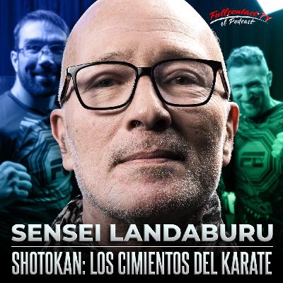 KARATE SHOTOKAN con JUAN CARLOS LANDABURU: "SHOTOKAN: LOS CIMIENTOS DEL KARATE"