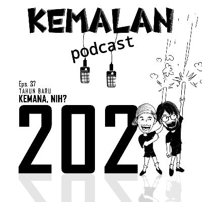 Eps.37 Tahun Baru Kemana, Nih?