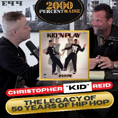 E44: Christopher "KID" Reid from Kid 'n Play: The Legacy of 50 Years of Hip Hop E44: Christopher "KID" Reid from Kid 'n Play: The Legacy of 50 Years of Hip Hop