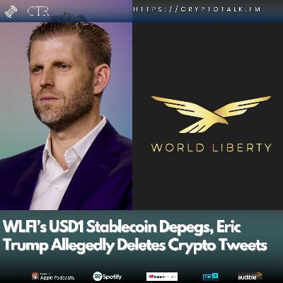 #WLFI’s #USD1 Stablecoin Depegs, Eric Trump Allegedly Deletes Crypto Tweets #WLFI’s #USD1 Stablecoin Depegs, Eric Trump Allegedly Deletes Crypto Tweets