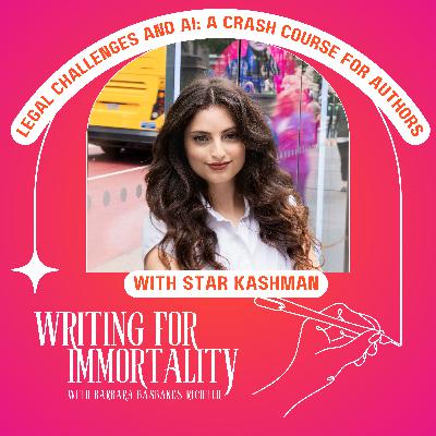 Legal Challenges and AI: A Crash Course for Writers, with Star Kashman