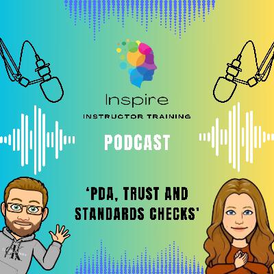 PDA, Trust And Standards Checks
