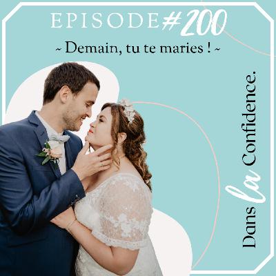 Demain, tu te maries ! - [EPISODE SPECIAL]