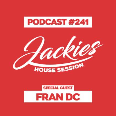 Jackies Music House Session #241 - "Fran DC"