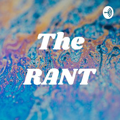 The RANT