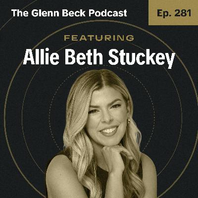 Ep 281 | The Controversial Truth About Women Preachers | Allie Beth Stuckey | The Glenn Beck Podcast